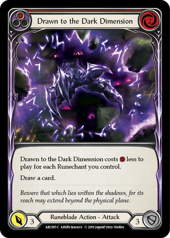 Drawn to the Dark Dimension (Red) [ARC097] Unlimited Edition Rainbow Foil, Arcane Rising, Common, ARC097