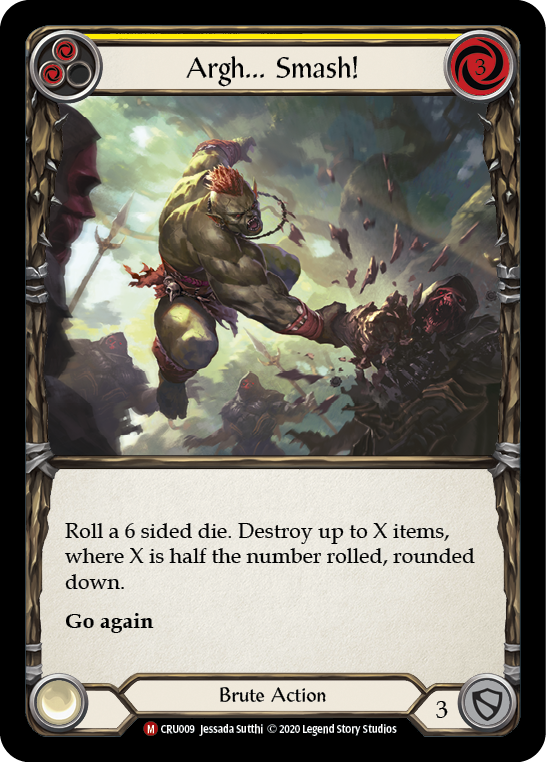 Argh... Smash! [CRU009] Unlimited Edition Rainbow Foil, Crucible of War, Majestic, CRU009