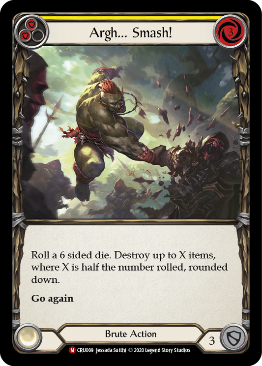 Argh... Smash! [CRU009] Unlimited Edition Rainbow Foil, Crucible of War, Majestic, CRU009