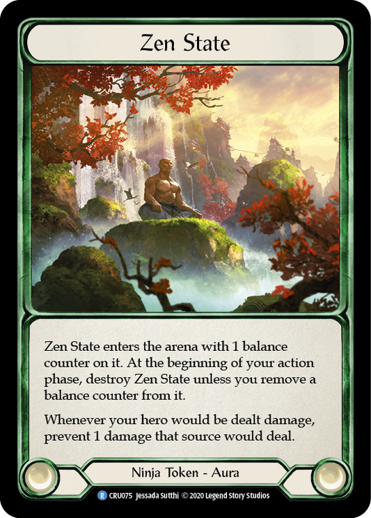 Zen State [CRU075] Unlimited Edition Rainbow Foil, Crucible of War, Rare, CRU075