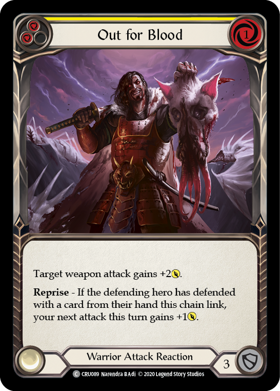 Out for Blood (Yellow) [CRU089] Unlimited Edition Rainbow Foil, Crucible of War, Common, CRU089