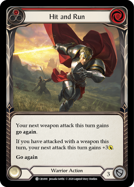 Hit and Run (Red) [CRU091] Unlimited Edition Normal, Crucible of War, Common, CRU091