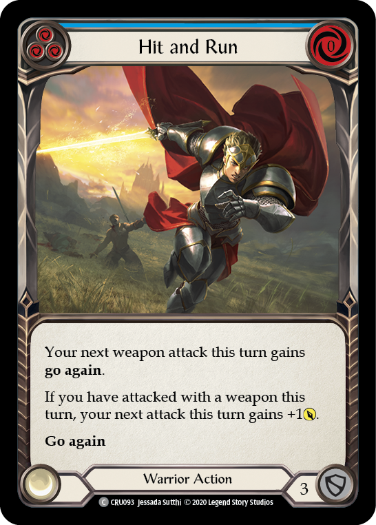 Hit and Run (Blue) [CRU093] Unlimited Edition Rainbow Foil, Crucible of War, Common, CRU093