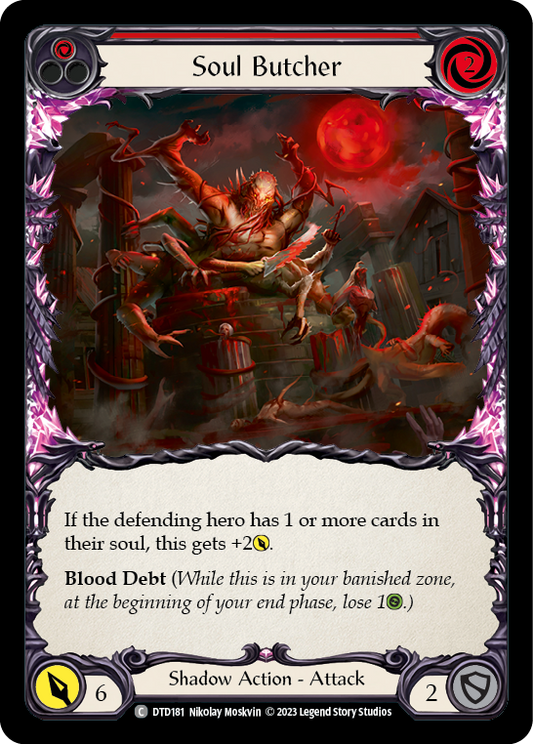 Soul Butcher (Red) [DTD181] Rainbow Foil, Dusk till Dawn, Common, DTD181