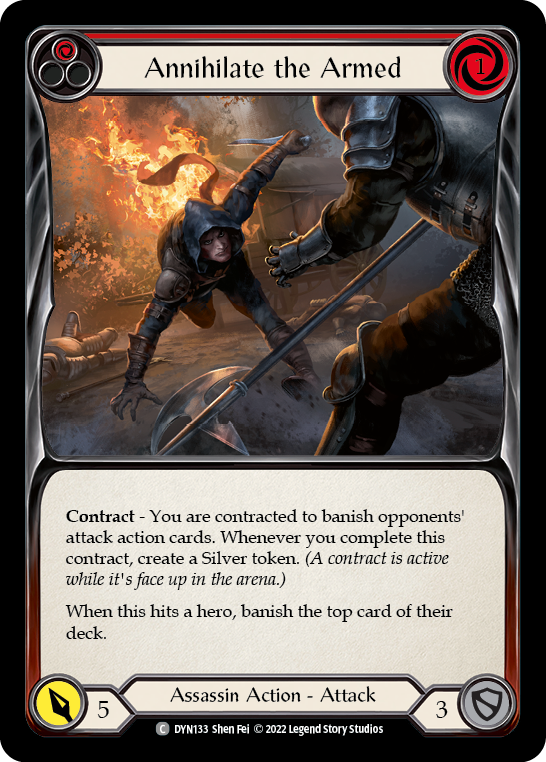 Annihilate the Armed (Red) [DYN133] Rainbow Foil, Dynasty, Common, DYN133