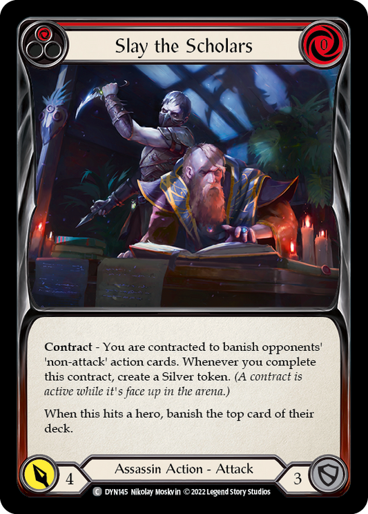 Slay the Scholars (Red) [DYN145] Rainbow Foil, Dynasty, Common, DYN145