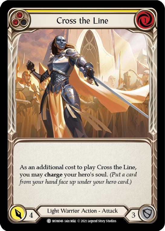 Cross the Line (Yellow) [MON046] Unlimited Edition Normal, Monarch, Common, MON046