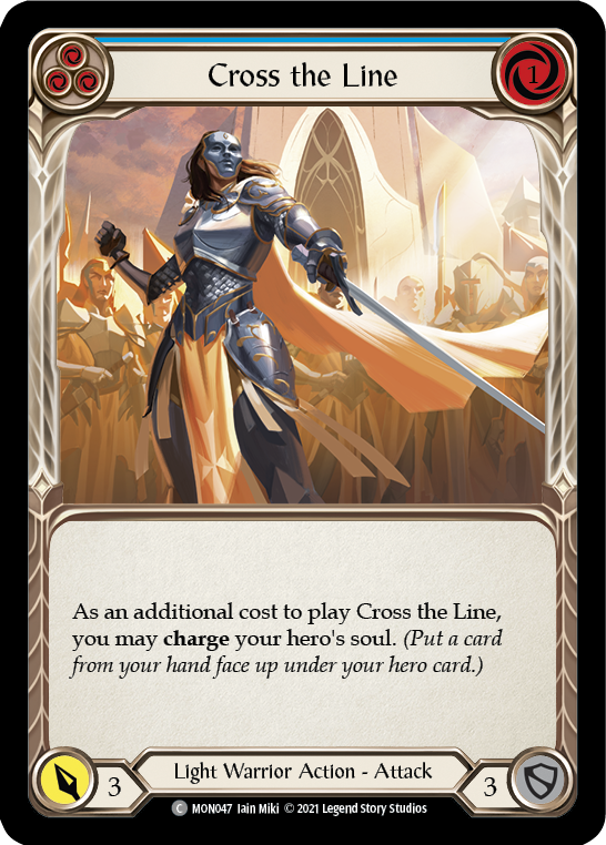 Cross the Line (Blue) [MON047] Unlimited Edition Normal, Monarch, Common, MON047