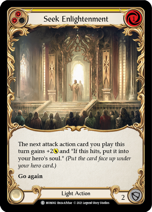 Seek Enlightenment (Yellow) [MON082] Unlimited Edition Normal, Monarch, Common, MON082