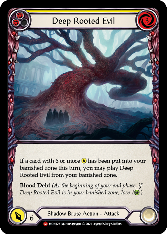 Deep Rooted Evil [MON123] Unlimited Edition Rainbow Foil, Monarch, Majestic, MON123