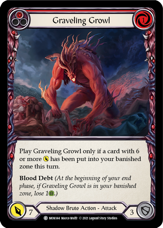 Graveling Growl (Red) [MON144] Unlimited Edition Rainbow Foil, Monarch, Common, MON144