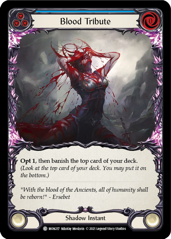 Blood Tribute (Blue) [MON217] Unlimited Edition Rainbow Foil, Monarch, Common, MON217