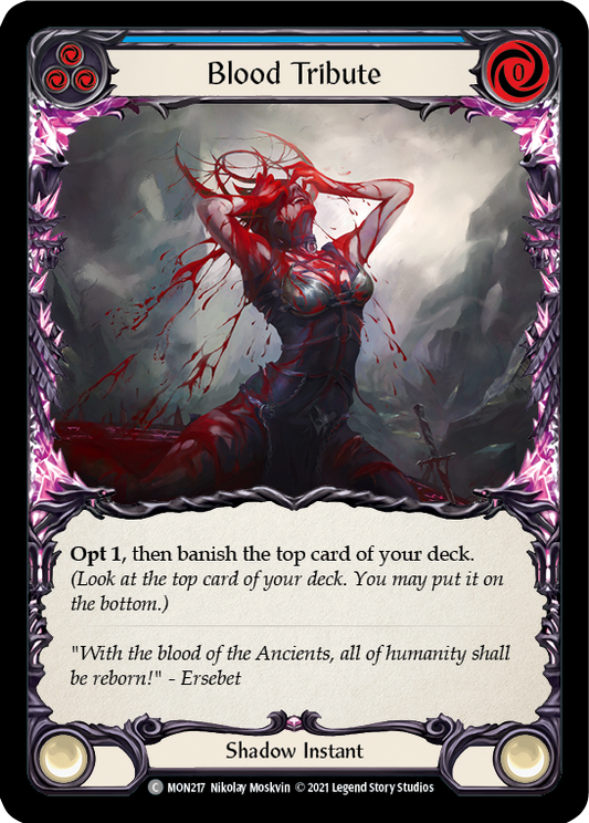 Blood Tribute (Blue) [MON217] Unlimited Edition Rainbow Foil, Monarch, Common, MON217