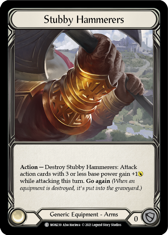 Stubby Hammerers [MON239] Unlimited Edition Rainbow Foil, Monarch, Common, MON239