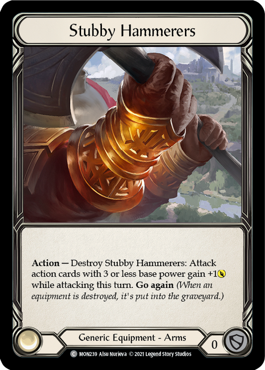 Stubby Hammerers [MON239] Unlimited Edition Rainbow Foil, Monarch, Common, MON239