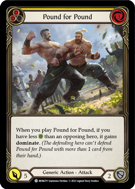 Pound for Pound (Yellow) [MON279] Unlimited Edition Rainbow Foil, Monarch, Common, MON279