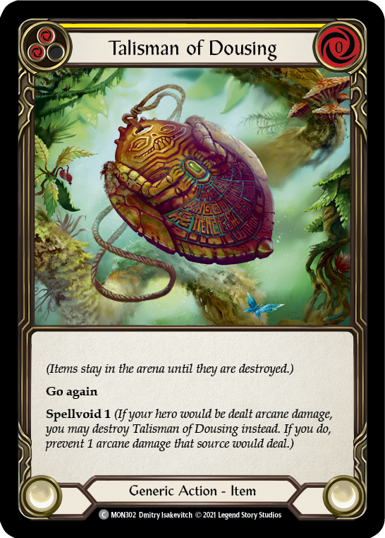 Talisman of Dousing [MON302] Unlimited Edition Rainbow Foil, Monarch, Common, MON302